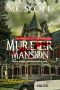 [The Painted Lady Inn Mysteries 01] • Murder Mansion